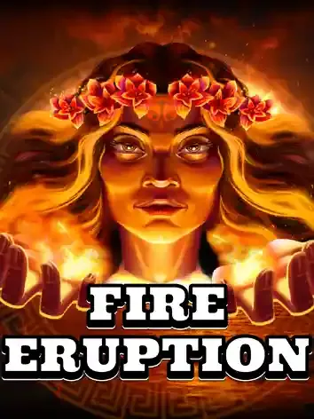 Fire Eruption - MG138